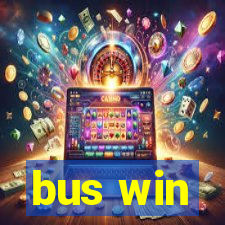 bus win